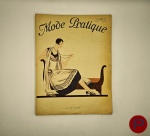 NOS LOISIRS, MODE PRATIQUE, LA FEMME CHEZ ELLE, FEMME DE FRANCE - 1933, 1932, 1927, 1926, 1924, 1918, 1914 - 22 MAGAZINES