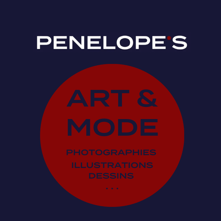 ART & MODE : PHOTOGRAPHIES, ILLUSTRATIONS, DESSINS